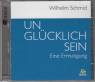 Unglücklich sein - Eine Ermutigung