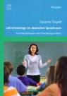 Lehrertrainigs im deutschen Sprachraum - Einzeldarstellungen und Entwicklungsverläufe