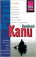 Reise Know-How Praxis: Kanu-Handbuch: Ratgeber mit vielen praxisnahen Tipps und Informationen