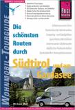 Die sch&ouml;nsten Routen durch S&uuml;dtirol und am Gardasee - Wohnmobil-Tourguide