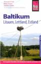 Baltikum - Litauen, Lettland und Estland