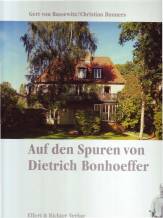 Auf den Spuren von Dietrich Bonhoeffer - 