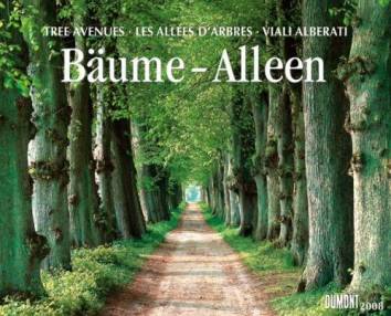Bäume – Alleen 2008 - 