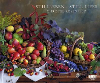 Stilleben / Still Lives 2009 - Ein Fotokunst-Kalender 