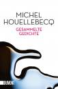 Gesammelte Gedichte - Michel Houellebecq - 