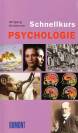Schnellkurs Psychologie - 