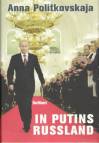In Putins Russland - 