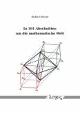 In 101 Abschnitten um die mathematische Welt - 