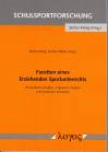 Facetten eines Erziehenden Sportunterrichts - Theoretische Ansätze, empirische Studien und praktische Konzepte