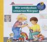 Wir entdecken unseren Körper - 