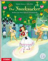 Der Nussknacker (mit Audio-CD) - Balett von Peter Iljitsch Tschaikowski