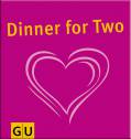 Dinner for Two (GU for you)