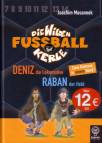 Die Wilden Fußballkerle - DENIZ, die Lokomotive - RABAN, der Held
