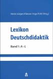 Lexikon Deutschdidaktik - 2 Bände - Band 1: A - L / Band 2: M - Z 