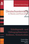 Schriftsprach- und Orthographieerwerb: Erstlesen, Erstschreiben - 