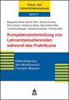 Kompetenzentwicklung von Lehramtsstudierenden während des Praktikums - Erkenntisse aus dem Modellversuch Praxisjahr Biberach