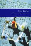 Kluge Gefühle?: Sozial-emotionales Lernen in der Schule - 