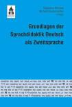 Grundlagen der Sprachdidaktik Deutsch als Zweitsprache - 