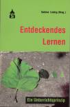 Entdeckendes Lernen - Ein Unterrichtsprinzip