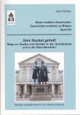 Vom Sockel geholt.  - Wege zu Goethe und Schiller in der Grundschule und in der Sekundarstufe I