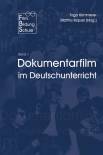 Dokumentarfilm im Deutschunterricht - 