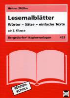 Lesemalblätter - Wörter - Sätze - einfache Texte ab 2. Klasse