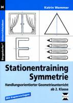 Stationentraining Symmetrie - Handlungsorientierter Geometrieunterricht ab 2. Klasse