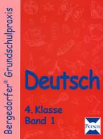 Bergedorfer Grundschulpraxis: Deutsch 4. Klasse. Band 2