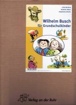 Wilhelm Busch für Grundschulkinder - 