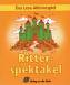 Ritterspektakel - Das Lese-Aktionsspiel