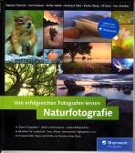 Von erfolgreichen Fotografen lernen: Naturfotografie - 