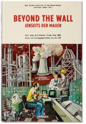Beyond the Wall, Jenseits der Mauer - Kunst und Alltagsgegenstände aus der DDR