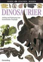 Dinosaurier: Aufstieg und Niedergang einer faszinierenden Tiergruppe