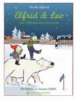 Elfrid und Leo Das Fußballweihnachtswunder - 
