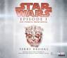 Star Wars™ - Episode I - Die dunkle Bedrohung - Roman nach dem Drehbuch und der Geschichte von George Lucas