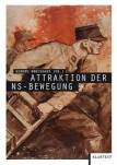 Attraktion der NS-Bewegung -