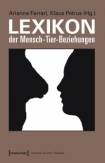Lexikon der Mensch-Tier-Beziehungen - 