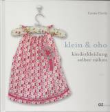 klein & oho - Kinderkleidung selber nähen