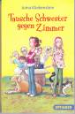 Tausche Schwester gegen Zimmer -