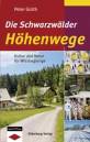 Die Schwarzwälder Höhenwege - Kultur und Natur für Wissbegierige