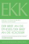 Der Brief an die Epheser / Der Brief an die Kolosser - EKK X / XII - Studienausgabe