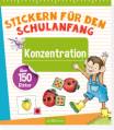 Stickern f&uuml;r den Schulanfang - Konzentration