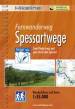 Spessartwege - Zwei Pfade kreuz und quer durch den Spessart