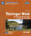 Thüringer Wald - Wanderführer 1:35.000 - Die schönsten Wanderrouten rund um den Rennsteig