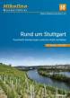 Rund um Stuttgart - Traumhafte Wanderungen zwischen Wald und Reben - 50 Touren, 1:35.000