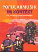 Popularmusik im Kontext - Songs, Hits und ihre Zeit von den Comedian Harmonists bis zum Hip-Hop. Materialien für den fächerverbindenden Unterricht ab Klasse 8. Schülerbuch