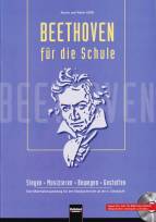 Beethoven für die Schule - Buch und CD - Singen - Musizieren - Bewegen - Gestalten