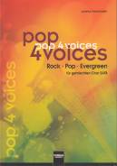 pop 4 voices - Rock - Pop - Evergreen für gemischten Chor SATB