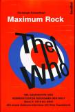 The Who - Maximum Rock - Die Geschichte der verrücktesten Rockgruppe der Welt