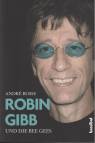 Robin Gibb und die Bee Gees - 